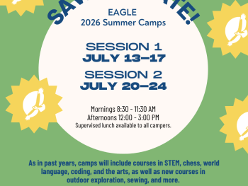 Save the Date! EAGLE 2026 Summer Camps
